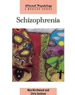 E-Book (epub) Schizophrenia von Max Birchwood, Chris Jackson
