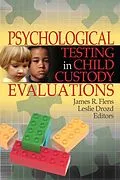 E-Book (epub) Psychological Testing in Child Custody Evaluations von Leslie Drozd, James R. Flens
