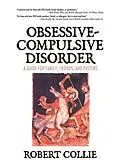 E-Book (epub) Obsessive-Compulsive Disorder von Robert Collie