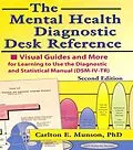 E-Book (epub) The Mental Health Diagnostic Desk Reference von Carlton Munson