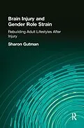 E-Book (pdf) Brain Injury and Gender Role Strain von Sharon Gutman