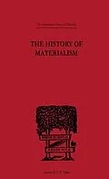 E-Book (epub) The History of Materialism von F. A. Lange