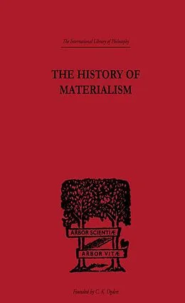 E-Book (epub) The History of Materialism von F. A. Lange