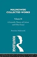 E-Book (epub) A Scientific Theory of Culture and Other Essays von Bronislaw Malinowski