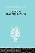 E-Book (epub) America - Ideal and Reality von Werner Stark