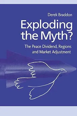E-Book (pdf) Exploding the Myth? von Derek Braddon