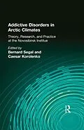 E-Book (pdf) Addictive Disorders in Arctic Climates von Bernard Segal
