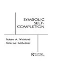 E-Book (pdf) Symbolic Self Completion von R. A. Wicklund, P. M. Gollwitzer