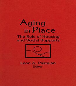 E-Book (epub) Aging in Place von Leon A Pastalan