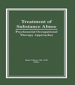 E-Book (epub) Treatment of Substance Abuse von Diane Gibson