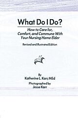 eBook (epub) What Do I Do? de Katherine Karr, Jess Karr