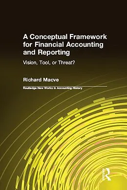 E-Book (pdf) A Conceptual Framework for Financial Accounting and Reporting von Richard Macve