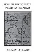 ePUB How Greek Science Passed On To The Arabs von O'Leary