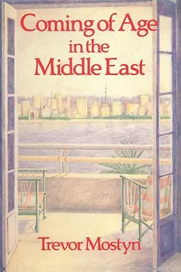 E-Book (pdf) Coming Of Age In The Middle East von Mostyn