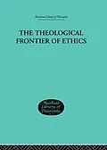 E-Book (epub) The Theological Frontier of Ethics von W G Maclagan