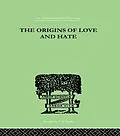 E-Book (epub) The Origins Of Love And Hate von Ian D Suttie