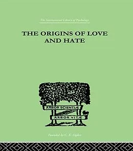 E-Book (pdf) The Origins Of Love And Hate von Ian D Suttie