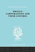 E-Book (epub) Private Corporations and their Control von A. B. Levy