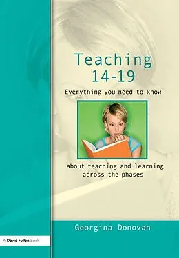 E-Book (epub) Teaching 14-19 von Georgina Donovan