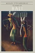 E-Book (epub) Island Of Bali von Miguel Covarrubias