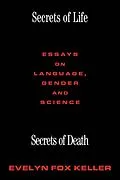 E-Book (pdf) Secrets of Life, Secrets of Death von Evelyn Fox Keller