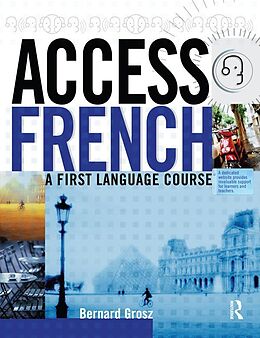 eBook (pdf) Access French: Student Book de Bernard Grosz, Henriette Harnisch