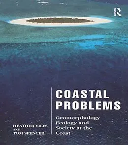 E-Book (epub) Coastal Problems von Heather Viles, Tom Spencer