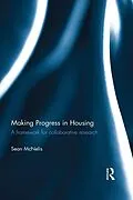 E-Book (pdf) Making Progress in Housing von Sean McNelis