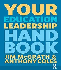 E-Book (epub) Your Education Leadership Handbook von Jim Mcgrath