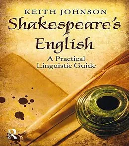 E-Book (epub) Shakespeare's English von Keith Johnson