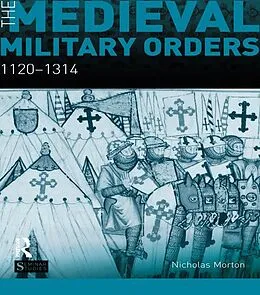 E-Book (epub) The Medieval Military Orders von Nicholas Morton