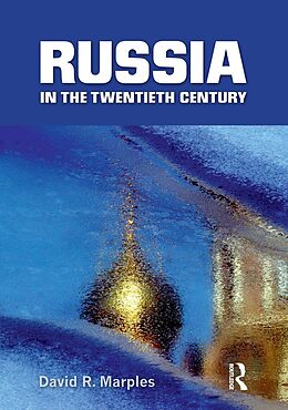 E-Book (epub) Russia in the Twentieth Century von David R. Marples