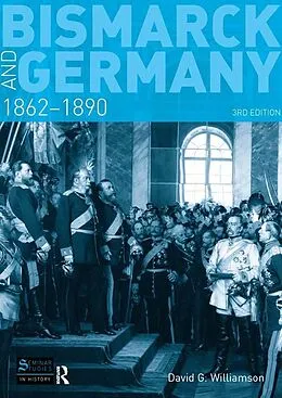 ePUB Bismarck and Germany von D. G. Williamson