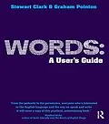 E-Book (pdf) Words: A User's Guide von Graham Pointon, Stewart Clark