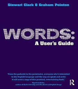 E-Book (pdf) Words: A User's Guide von Graham Pointon, Stewart Clark