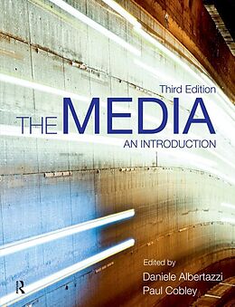 E-Book (pdf) The Media von Daniele Albertazzi, Paul Cobley