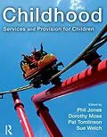 E-Book (pdf) Childhood von Phil Jones, Dorothy Moss, Pat Tomlinson