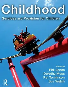 E-Book (pdf) Childhood von Phil Jones, Dorothy Moss, Pat Tomlinson