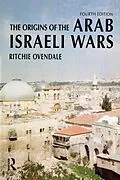 E-Book (pdf) The Origins of the Arab Israeli Wars von Ritchie Ovendale