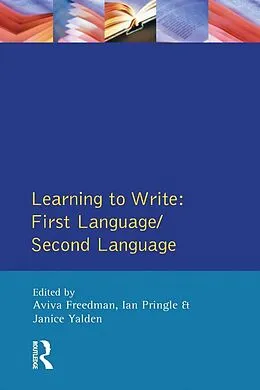E-Book (epub) Learning to Write von Aviva Freedman, Ian Pringle, Janice Yalden