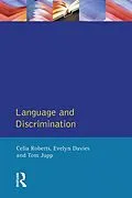 E-Book (pdf) Language and Discrimination von Celia Roberts