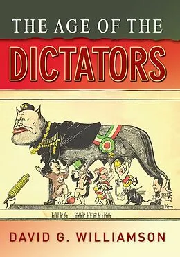 PDF The Age of the Dictators von D. G. Williamson