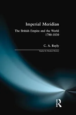 E-Book (pdf) Imperial Meridian von C. A. Bayly