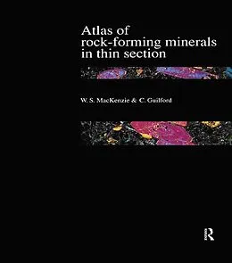 E-Book (pdf) Atlas of the Rock-Forming Minerals in Thin Section von W. S. Mackenzie, C. Guilford