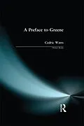 E-Book (epub) A Preface to Greene von Cedric M. A. (Professor) Watts