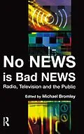 E-Book (epub) No News is Bad News von Michael Bromley, Hugh Stephenson