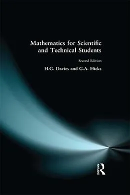 E-Book (epub) Mathematics for Scientific and Technical Students von H. Davies, H. G. Davies, G. A. Hicks