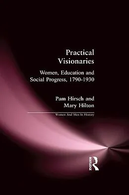 E-Book (pdf) Practical Visionaries von Pam Hirsch, Mary Hilton