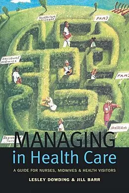 E-Book (pdf) Managing in Health Care von Lesley Dowding, Jill Barr