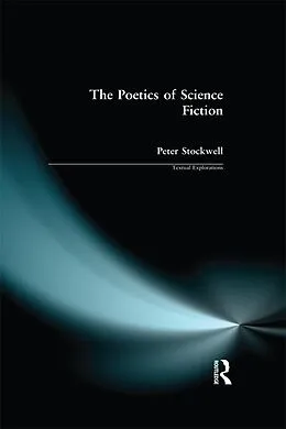 E-Book (epub) The Poetics of Science Fiction von Peter Stockwell